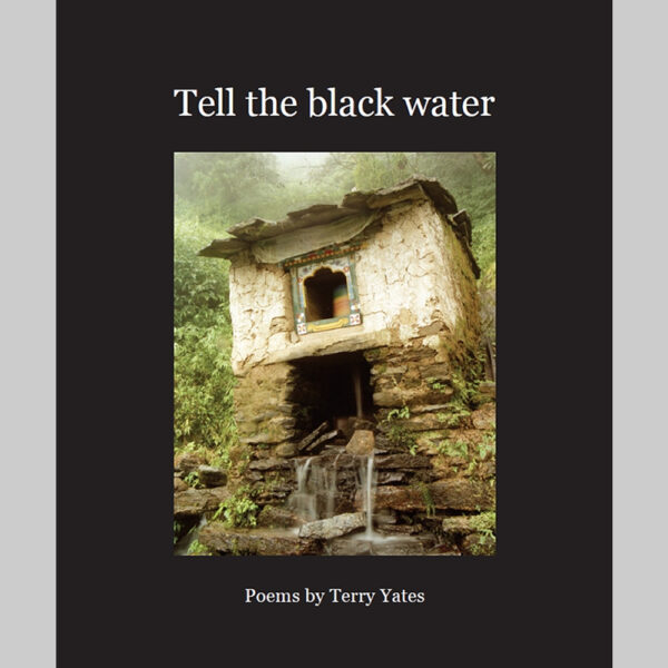 Tell the Black Water