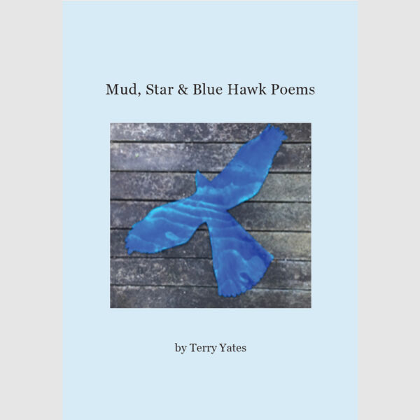 Mud-Star-Blue-Hawk-Poems_Front_Cover
